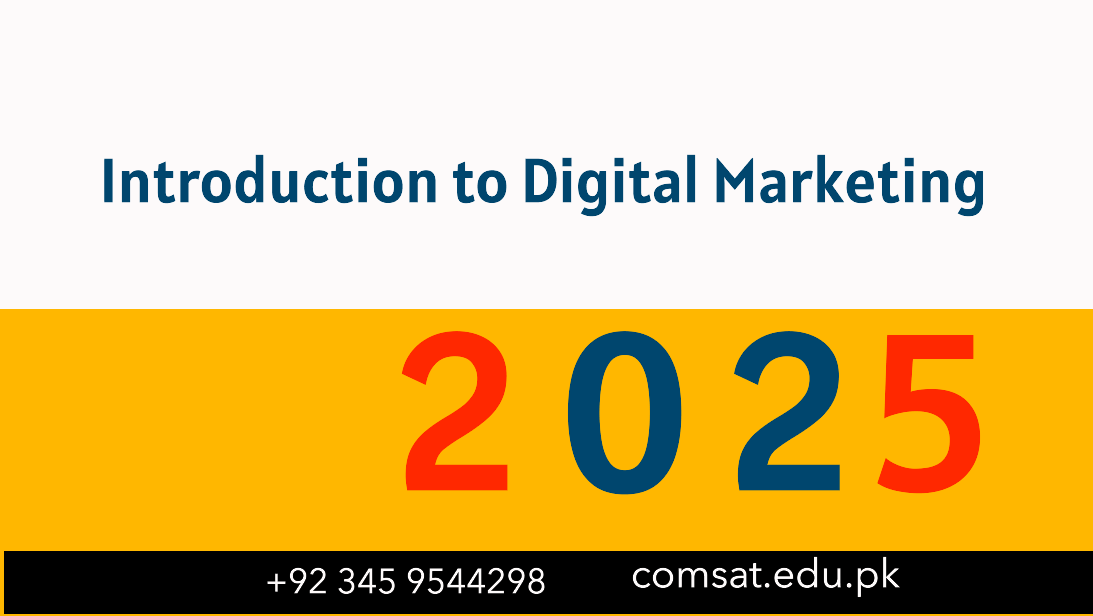 Introduction to Digital Marketing